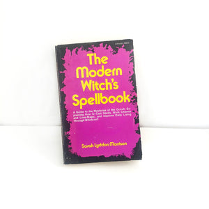 The Modern Witches Spellbook